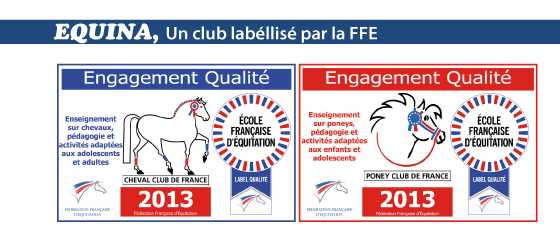 Equina : Une Ecole Française  D 'Equitation Labélisée ! Equina : Une Ecole Française  D 'Equitation Labélisée !