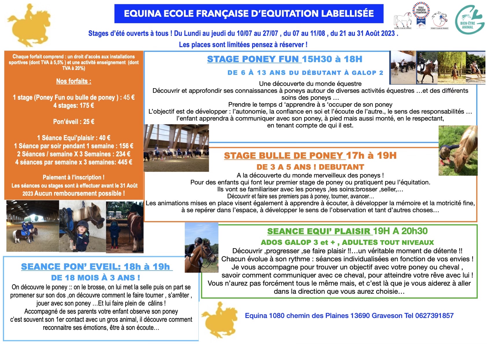 Un super été : des poneys ,de l'ombre ,du bonheur !!! Venez passer des superbes vacances au poney club Equina !!!